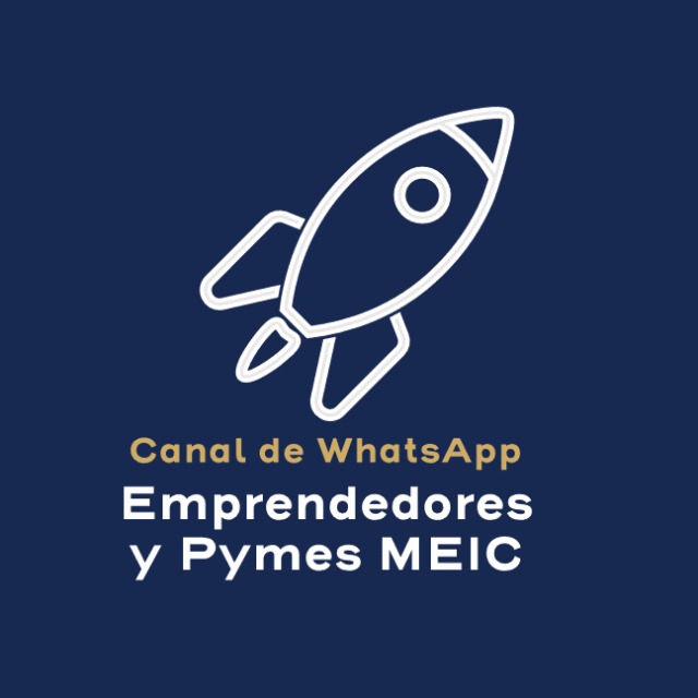 Canal de WhatsApp Emprendedores y Pymes MEIC